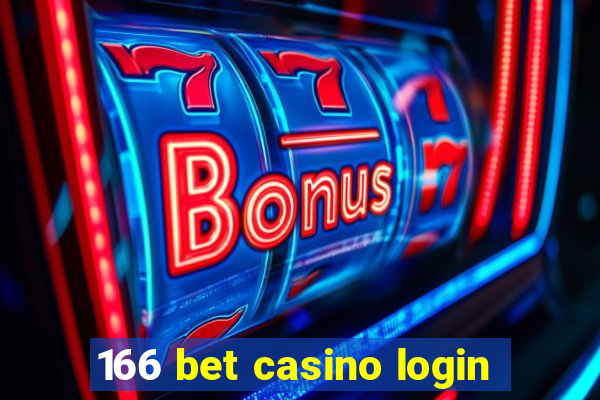 166 bet casino login